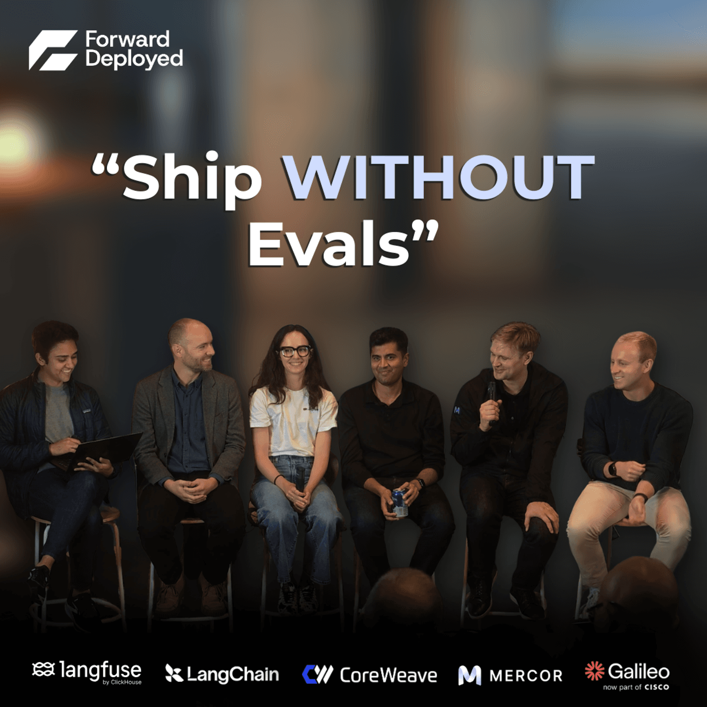 Evals - Beyond the Vibe Check | LangChain, Langfuse, Mercor, CoreWeave & Galileo